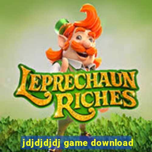 jdjdjdjdj game download