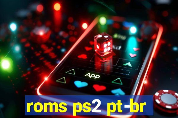 roms ps2 pt-br