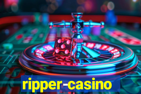 ripper-casino