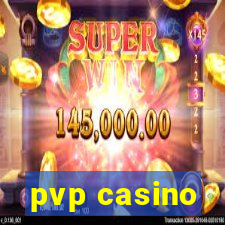 pvp casino