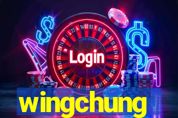 wingchung