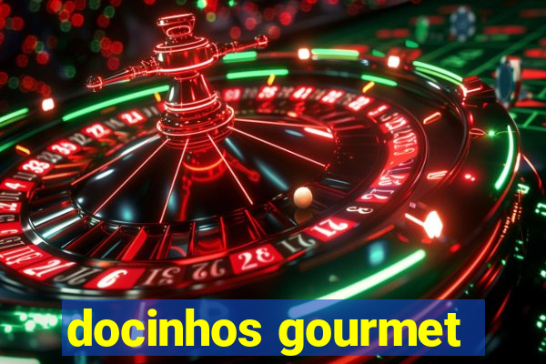 docinhos gourmet