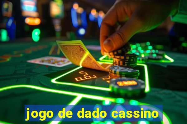 jogo de dado cassino