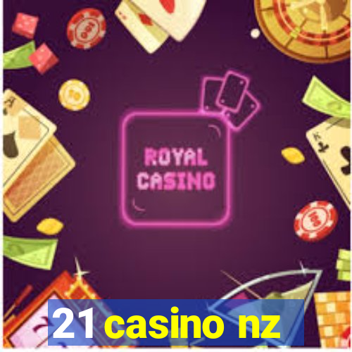 21 casino nz