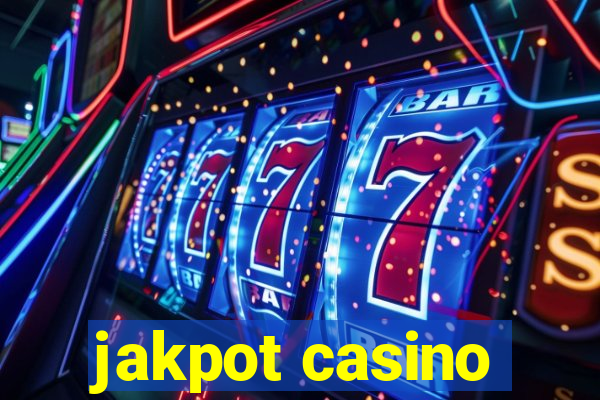 jakpot casino