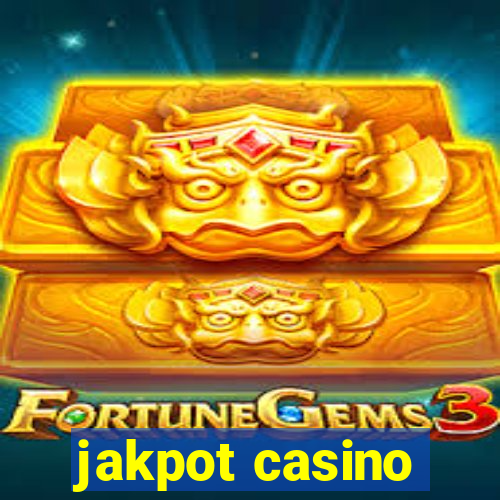 jakpot casino