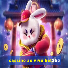 cassino ao vivo bet365