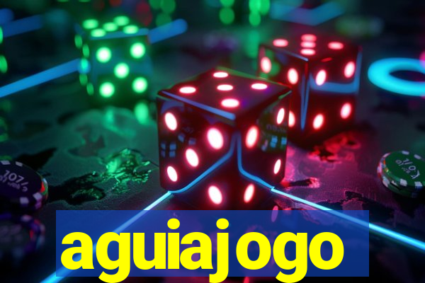 aguiajogo