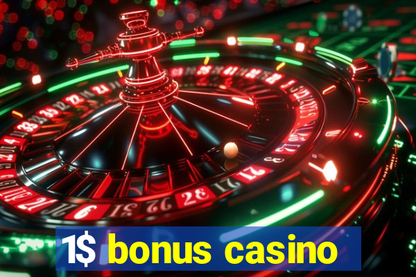 1$ bonus casino