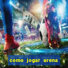 como jogar arena breakout: infinite