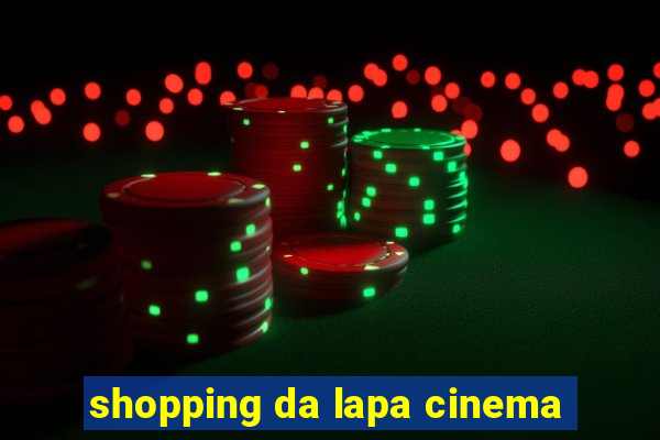 shopping da lapa cinema