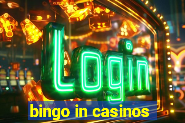 bingo in casinos