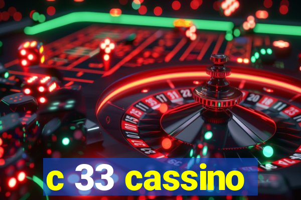 c 33 cassino