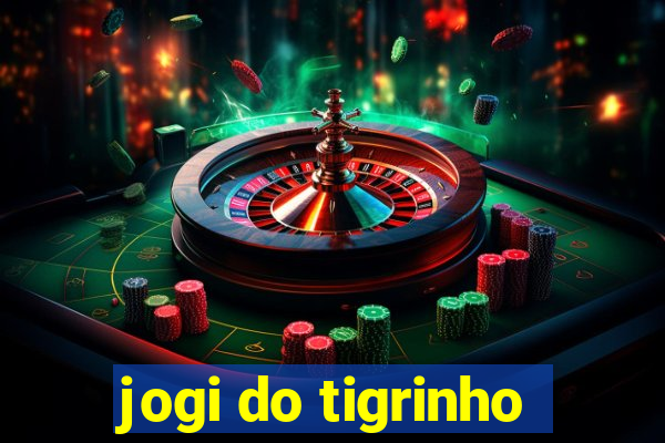 jogi do tigrinho