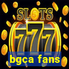 bgca fans