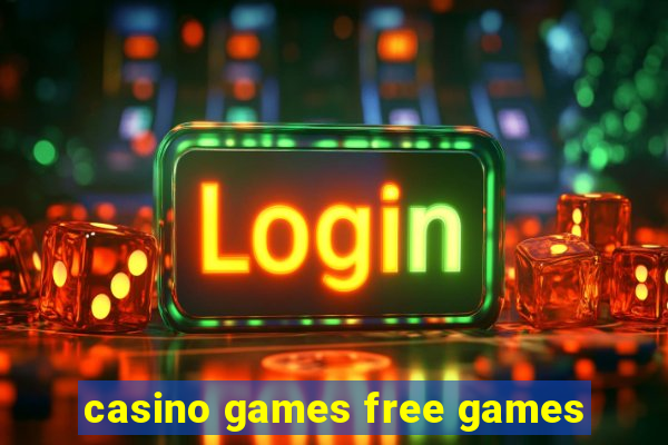 casino games free games