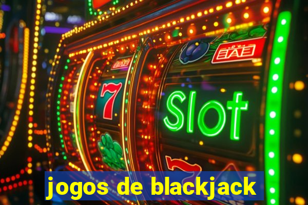 jogos de blackjack