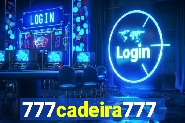 777cadeira777