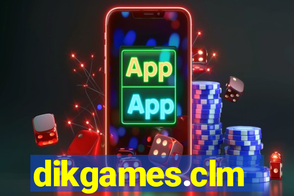 dikgames.clm