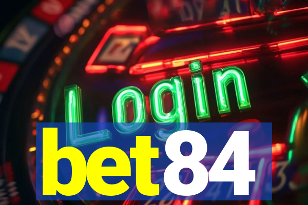 bet84