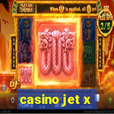 casino jet x