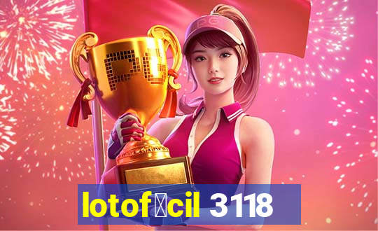 lotof谩cil 3118