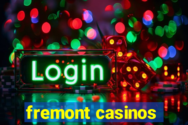 fremont casinos