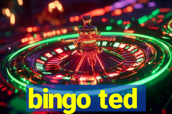 bingo ted