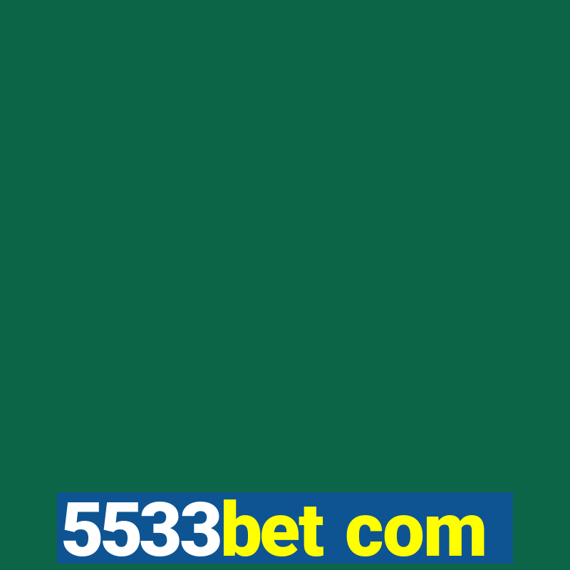 5533bet com