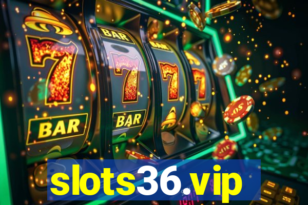 slots36.vip