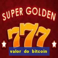 valor do bitcoin em 2020 em reais