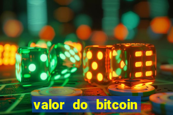 valor do bitcoin em 2020 em reais