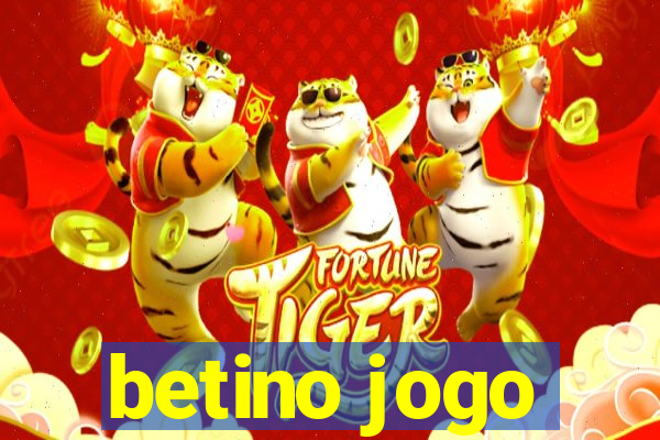 betino jogo