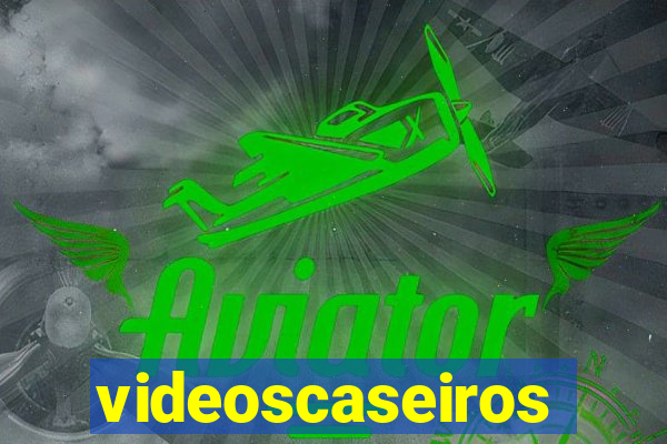 videoscaseiros