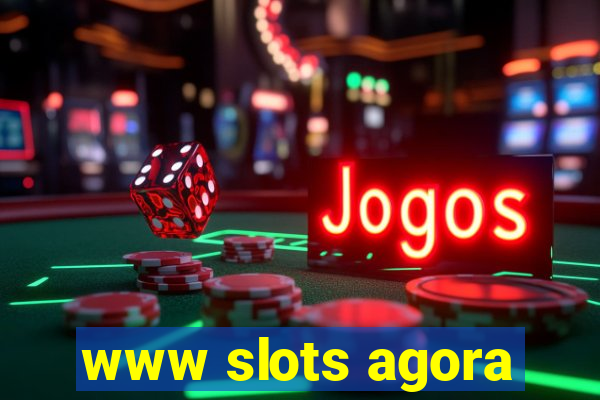 www slots agora