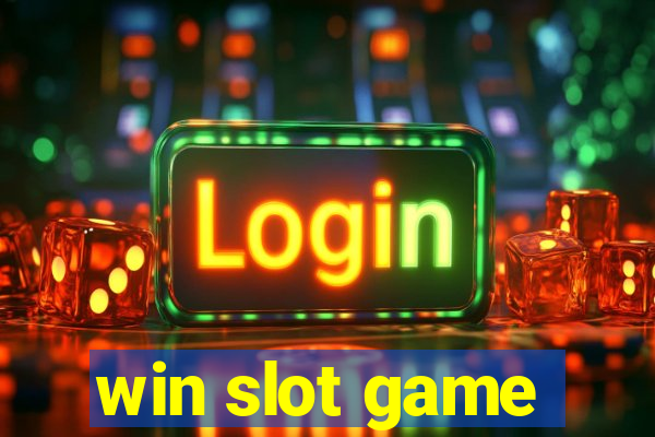 win slot game