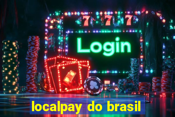 localpay do brasil