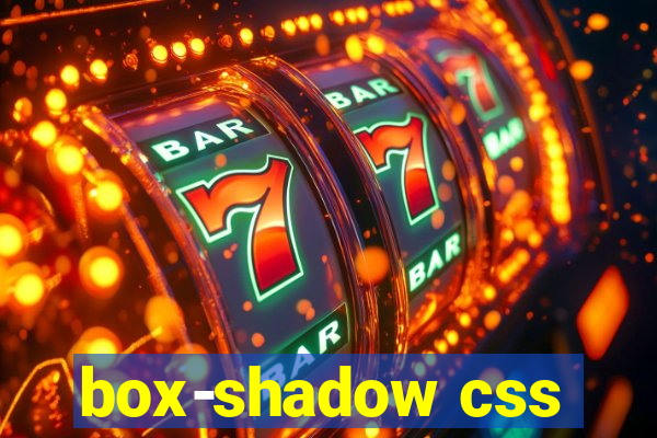 box-shadow css