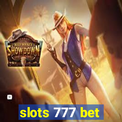 slots 777 bet