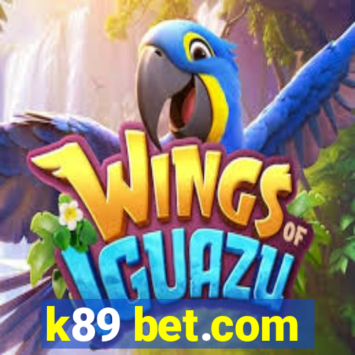 k89 bet.com