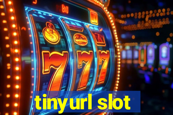 tinyurl slot