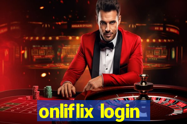 onliflix login