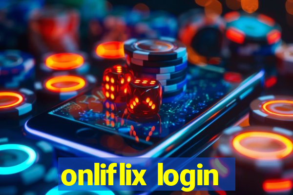 onliflix login