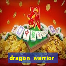 dragon warrior legend champion dinheiro infinito 2024