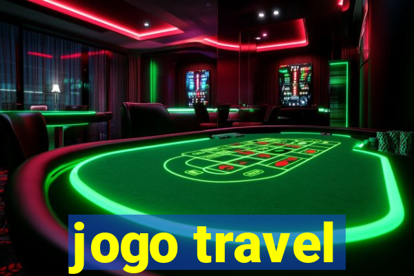 jogo travel