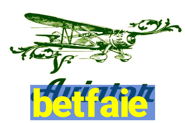 betfaie