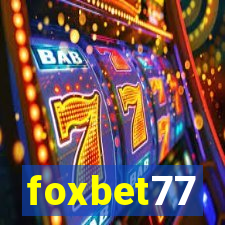 foxbet77