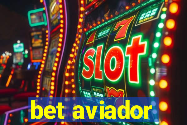 bet aviador