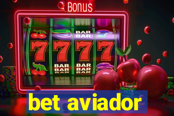 bet aviador