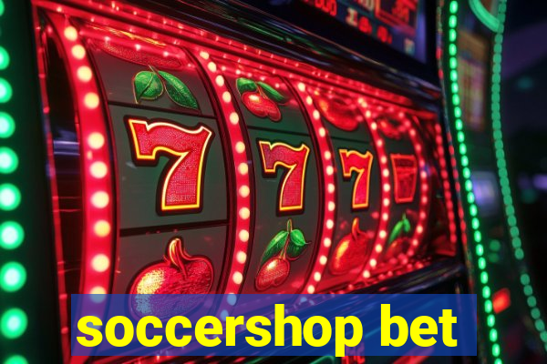 soccershop bet